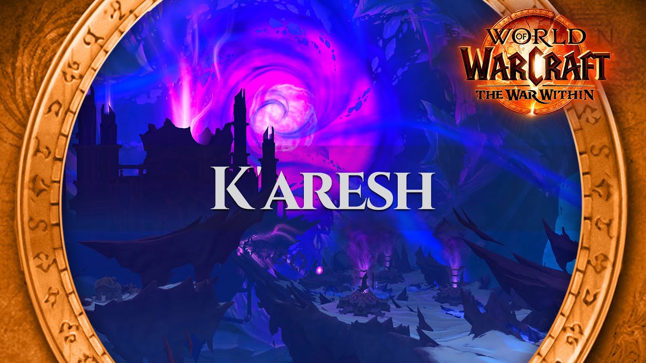 K'aresh - Music & Ambience | World of Warcraft The War Within / TWW