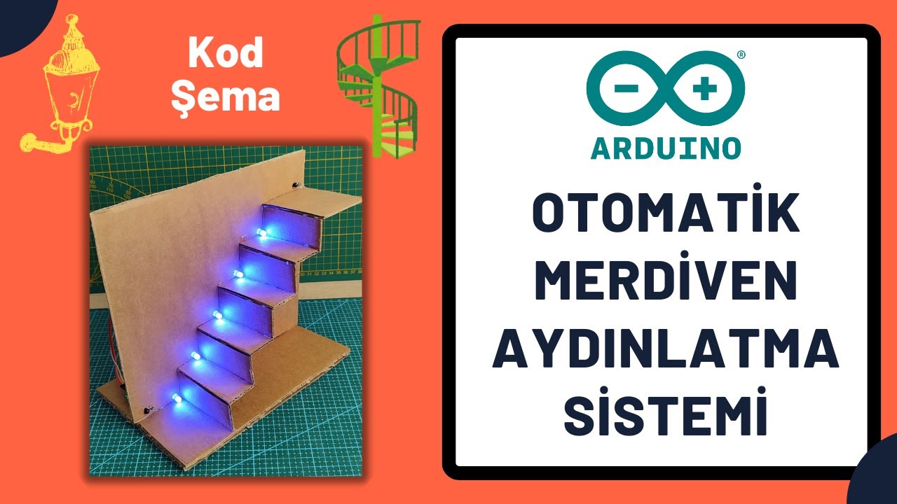 Otomatik Merdiven Aydınlatma Sistemi | Arduino ile Merdiven Işığı | (Kod + Şema)
