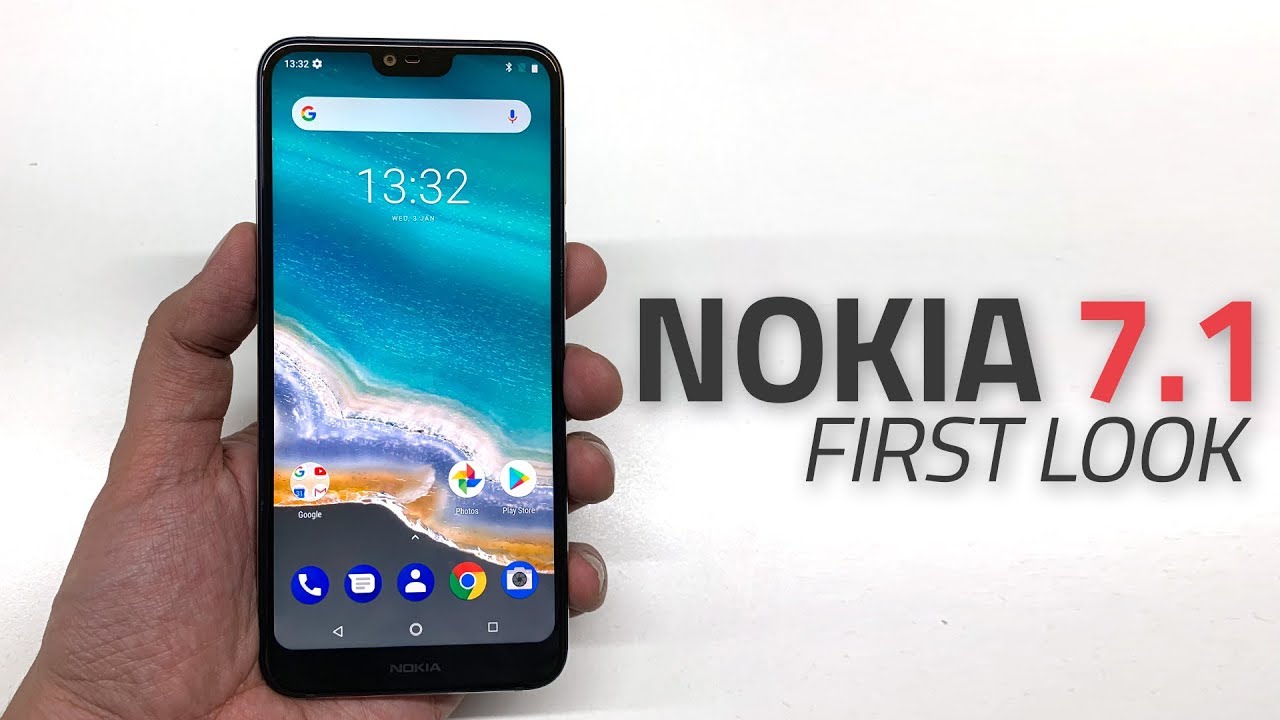 Nokia 7.1 First Look | Price, Specs, Features, and More
