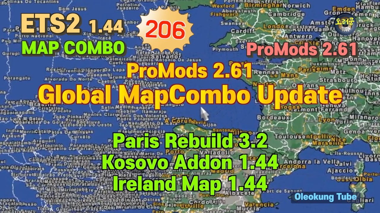 ETS2 1.44 + ProMods 2.61 Global MapCombo Update, Paris Rebuild 3.2 + Kosovo 1.44 + Ireland Map 1.44