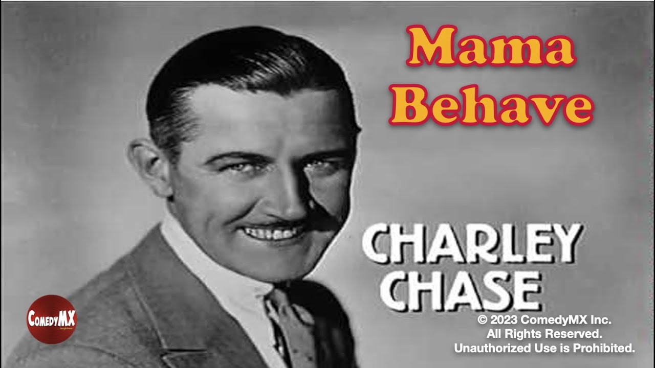 Mama Behave (1926) | Charley Chase | Hal Roach