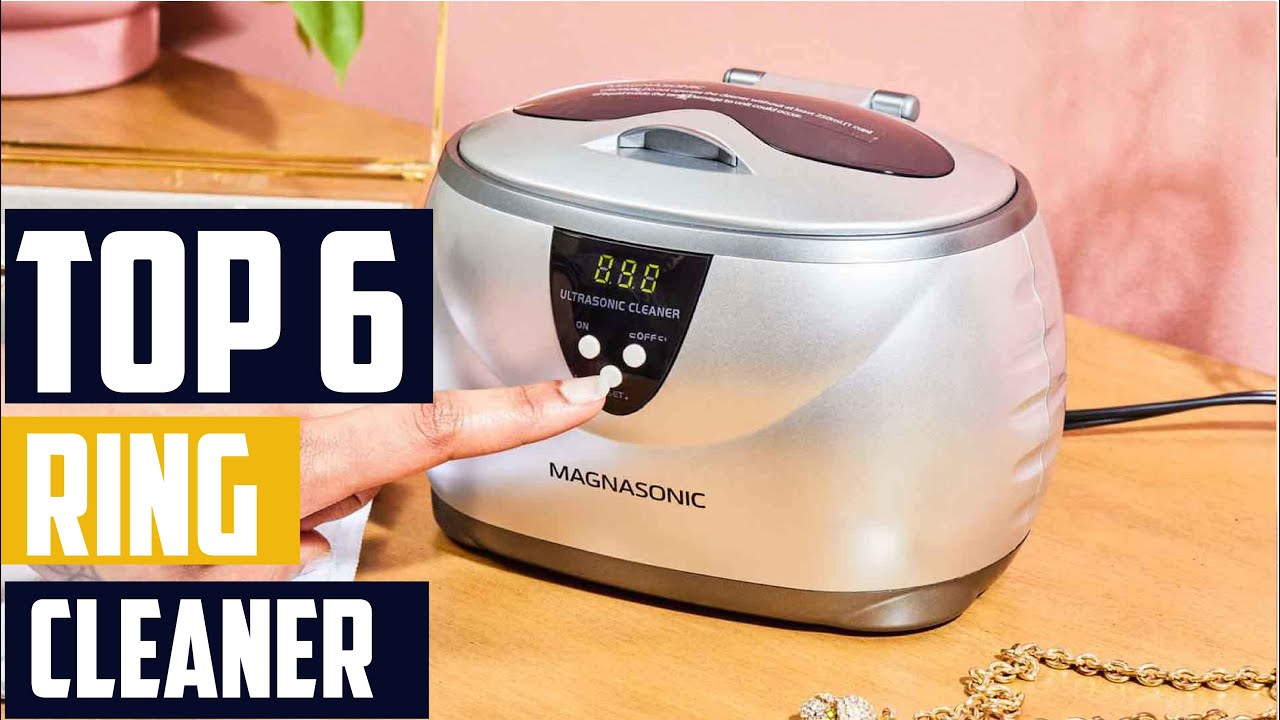 Best Ring Cleaner Review: Keep Your Jewelry Sparkling