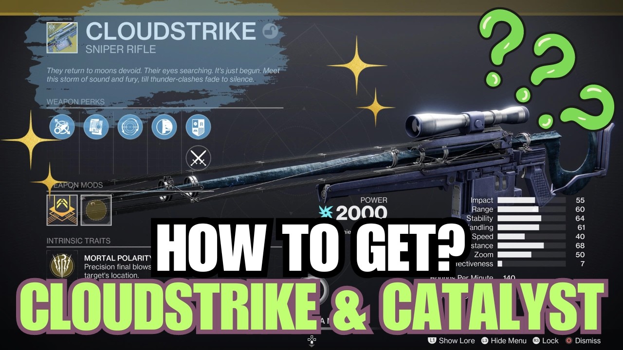 How to get CLOUDSTRIKE exotic sniper rifle - Complete guide to get Cloudstrike & Catalyst