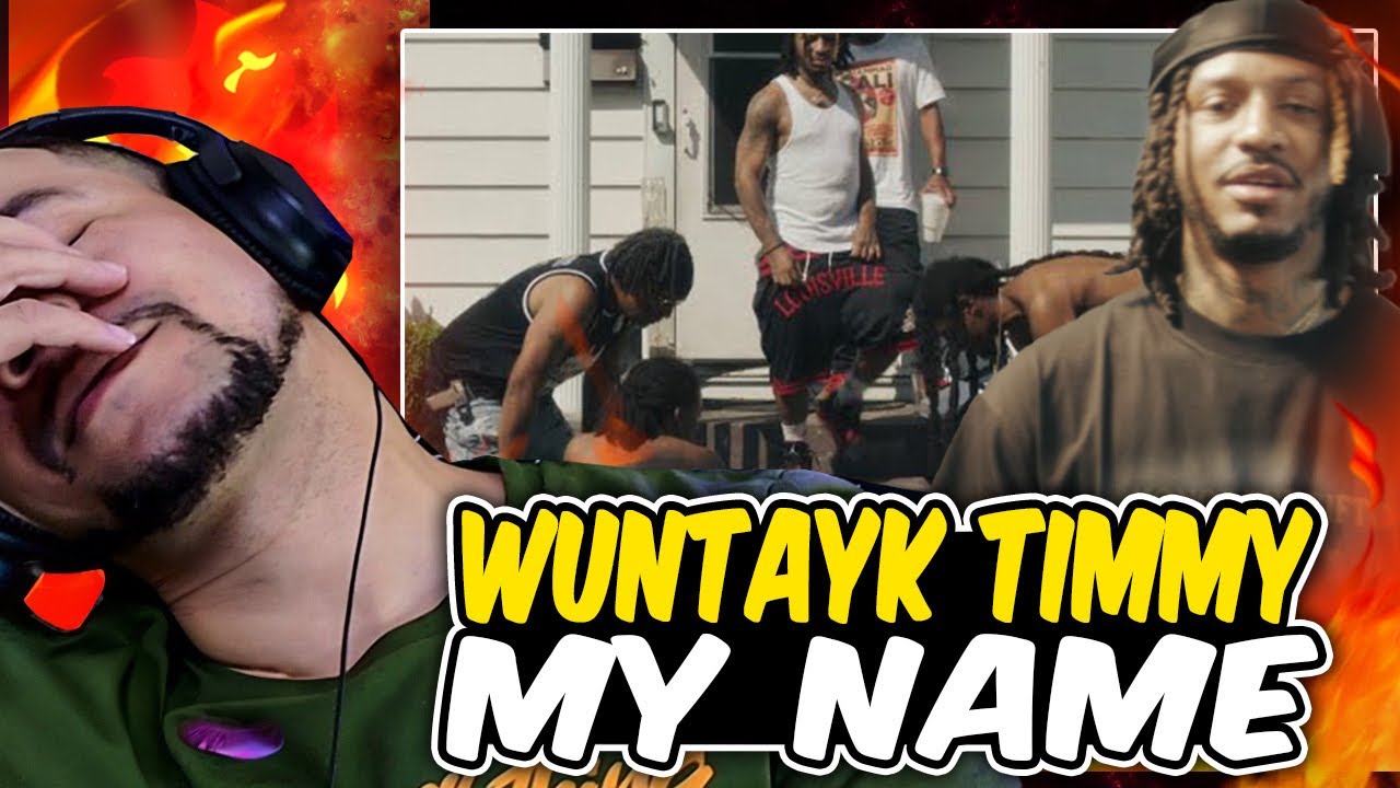 MAAAAN!!! WunTayk Timmy - My Name (LIVE REACTION)