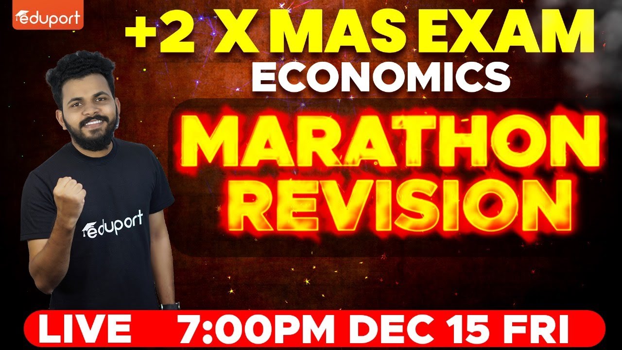 Plus Two Economics | Christmas Exam | Marathon Revision | Eduport Class 12 Commerce and Humanities