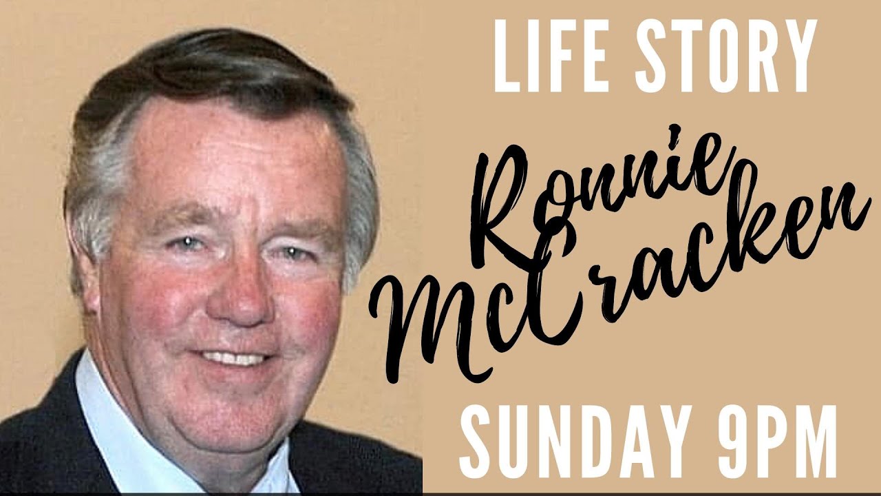 Ronnie McCracken Life Story