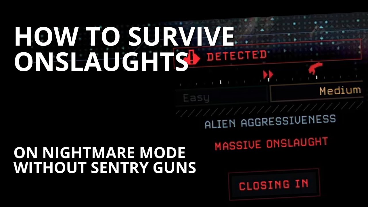 How to survive onslaughts on nightmare mode (without sentry guns) | Aliens Dark Descent