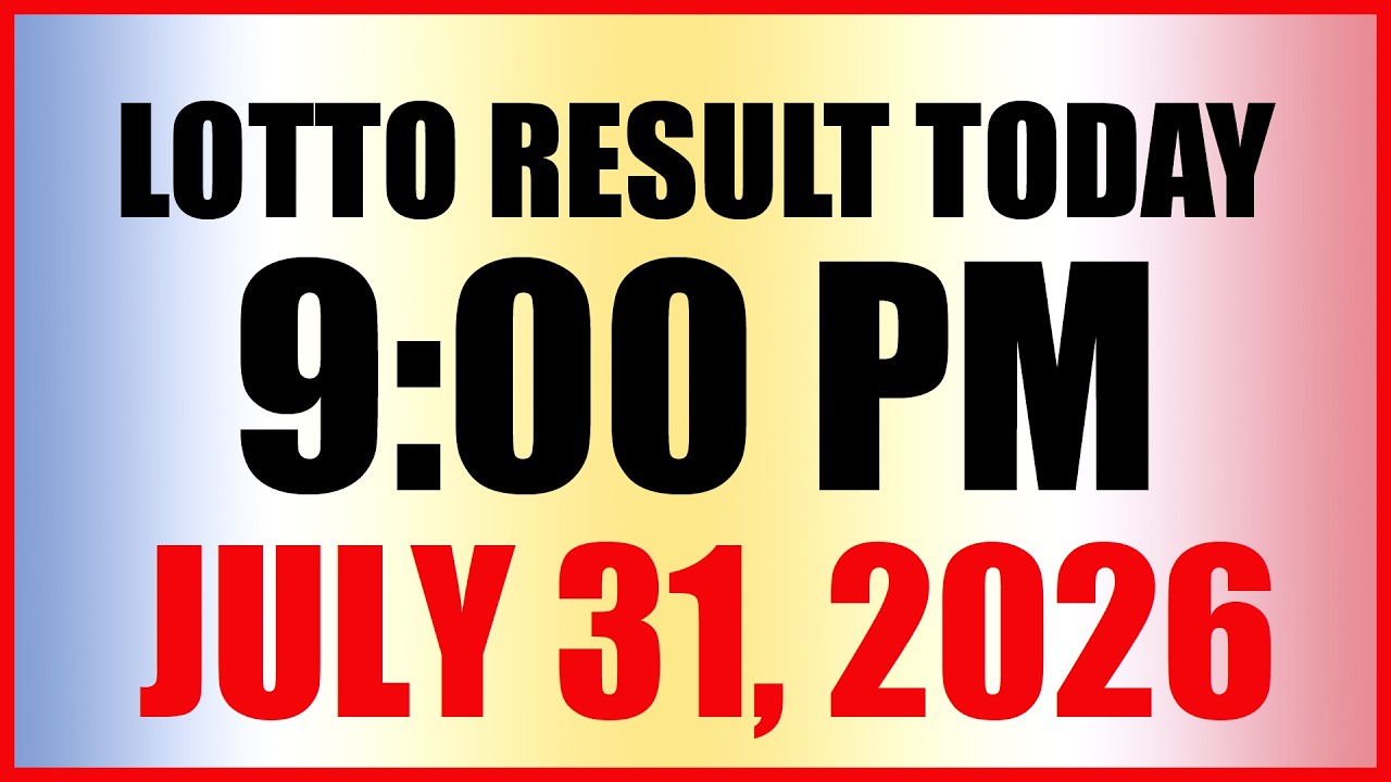 Lotto Result Today 9pm Draw July 31, 2026 PCSO