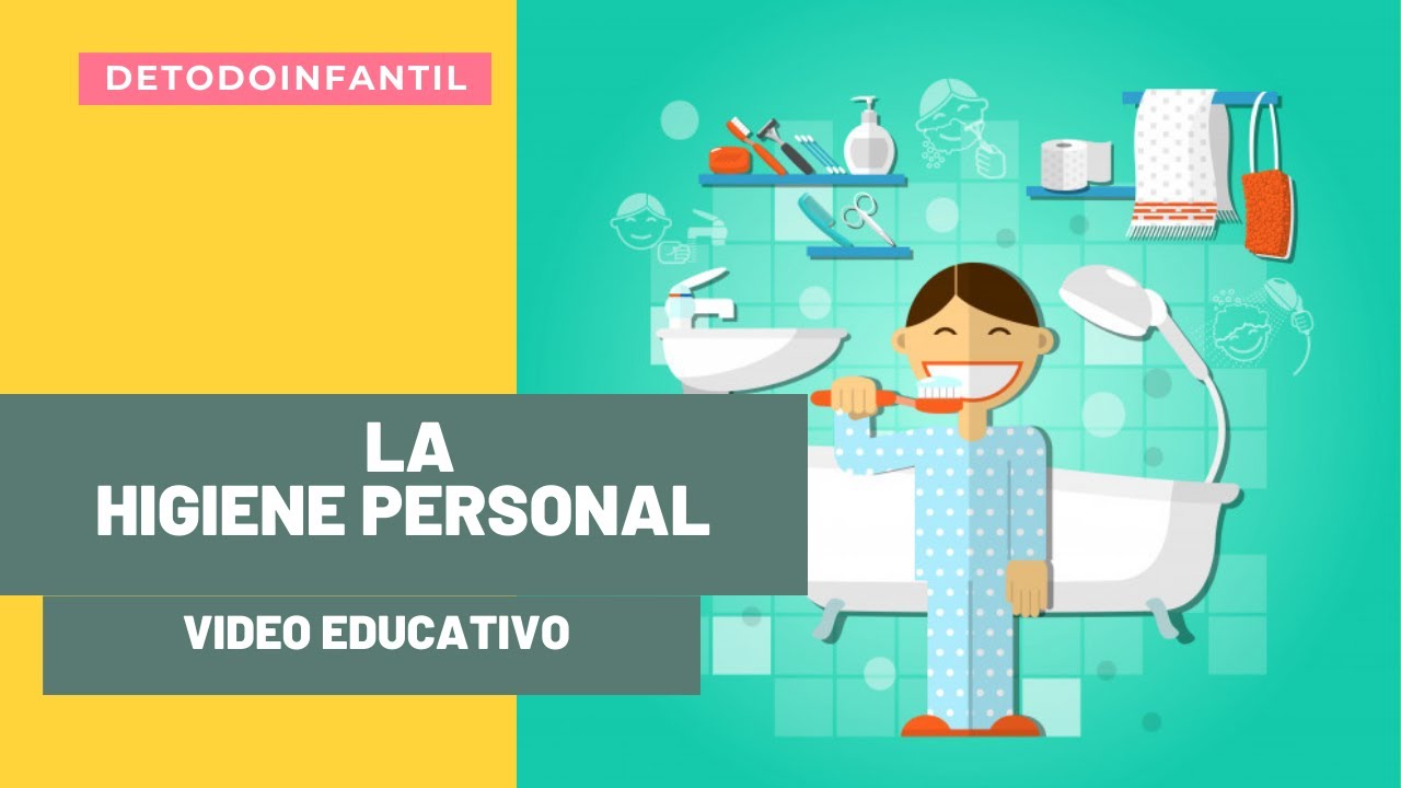 la higiene personal para niños ( video educativo ) /que es la higiene?
