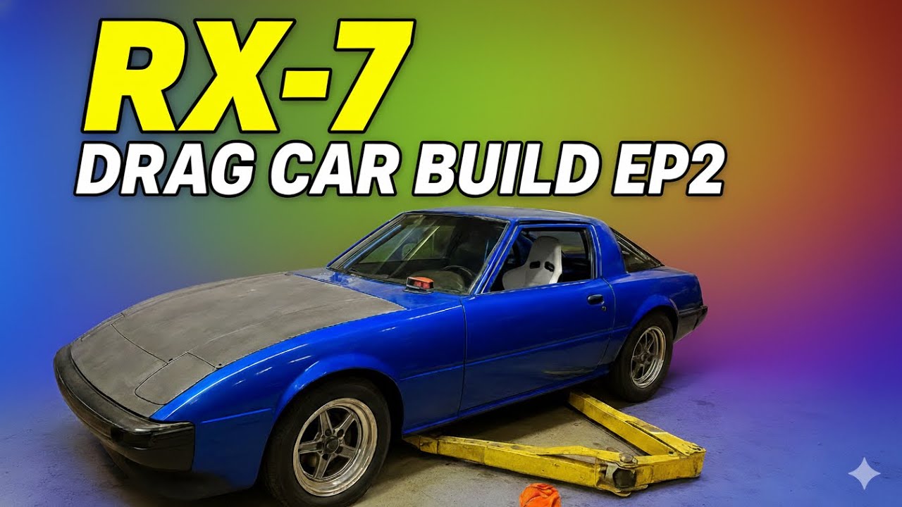 Building a 7 second RX-7 Part 2. 