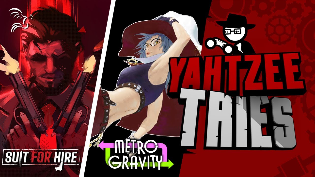 Suit for Hire and Metro Gravity | Yahtzee Tries