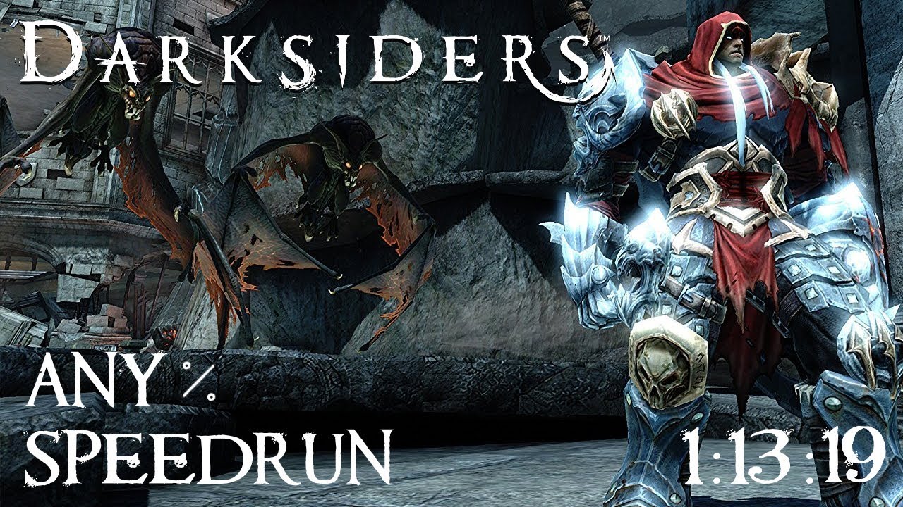 Darksiders Any% Speedrun in 1:13:19 (IGT)