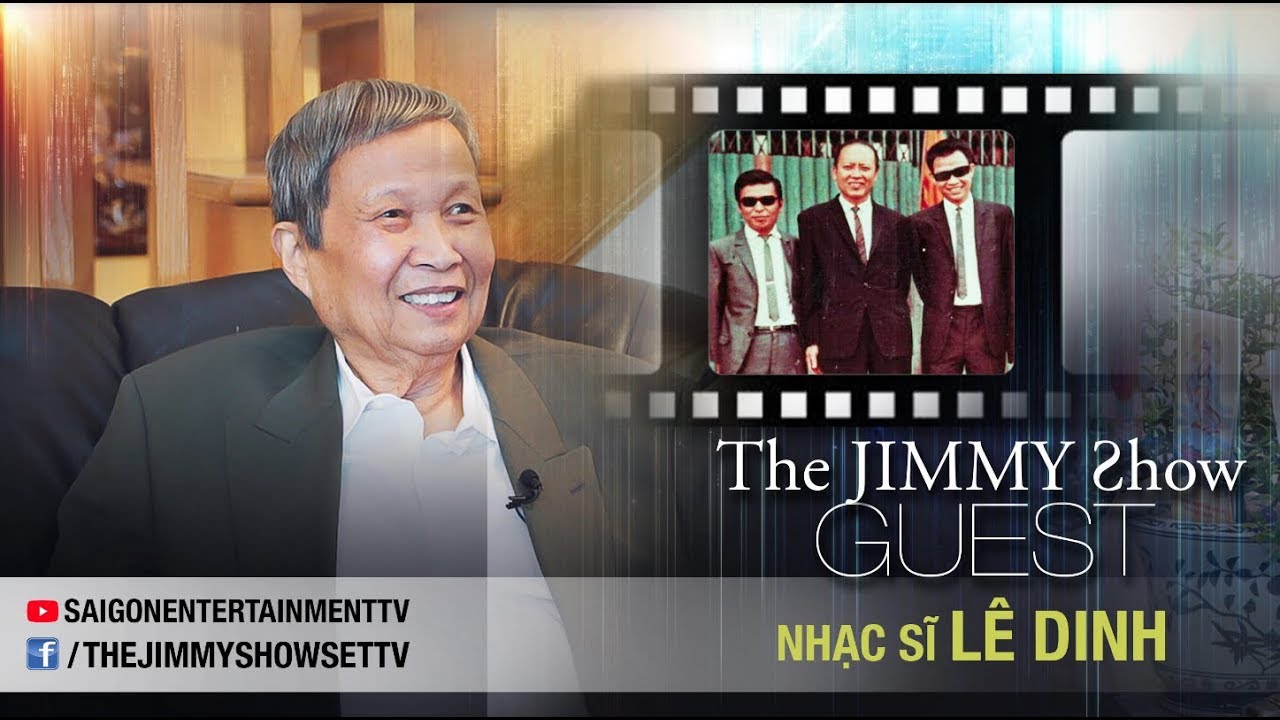 The Jimmy Show | Nhạc sĩ Lê Dinh | SET TV www.setchannel.tv