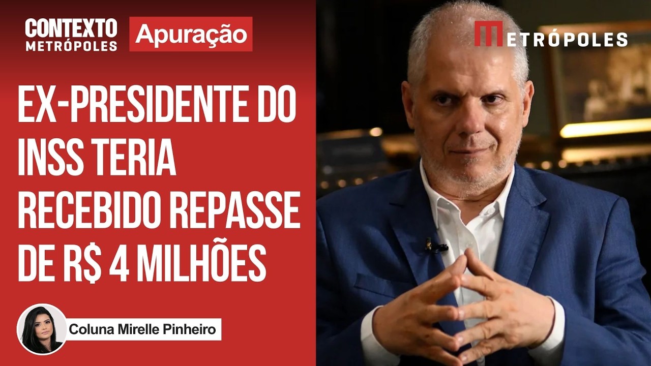 Fraude no INSS: PF aponta repasse de R$ 4 milhões a ex-presidente da Previdência