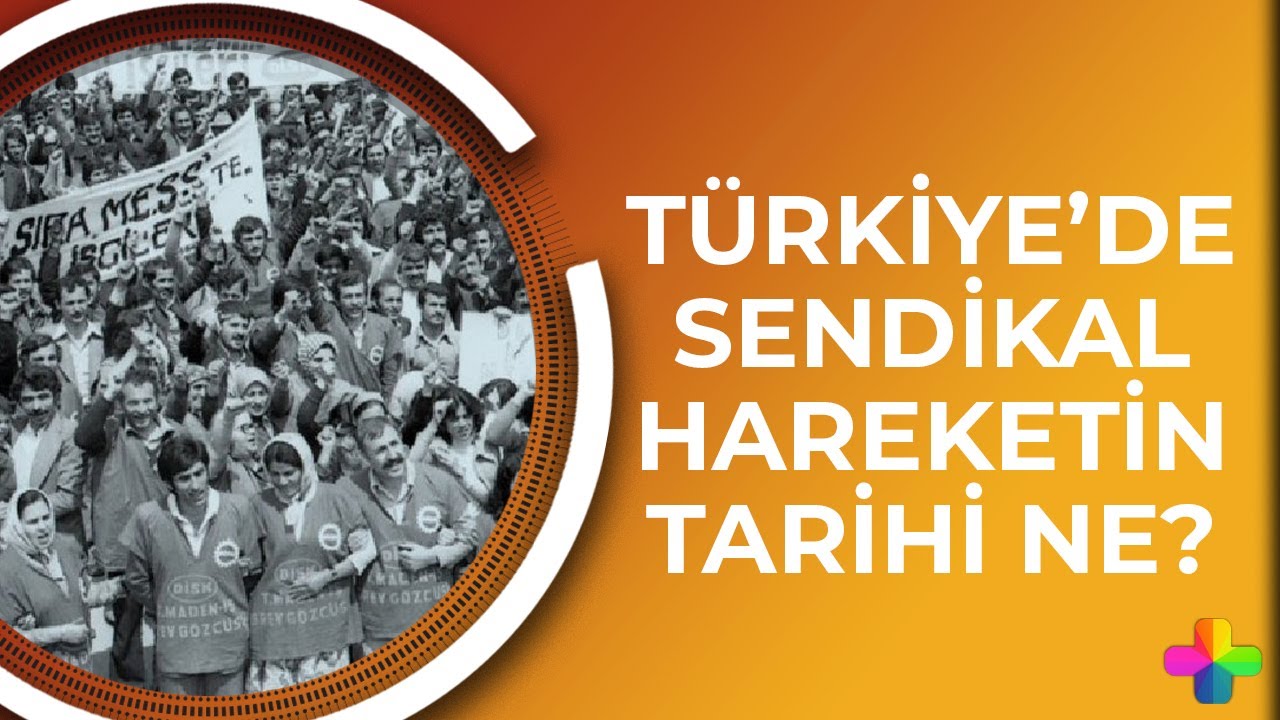 T&uuml;rkiye'de sendikal hareketin tarihi ne? - Ayşe H&uuml;r ve Erdoğan Aydın ile Tarihin Peşinde 1. B&ouml;l&uuml;m