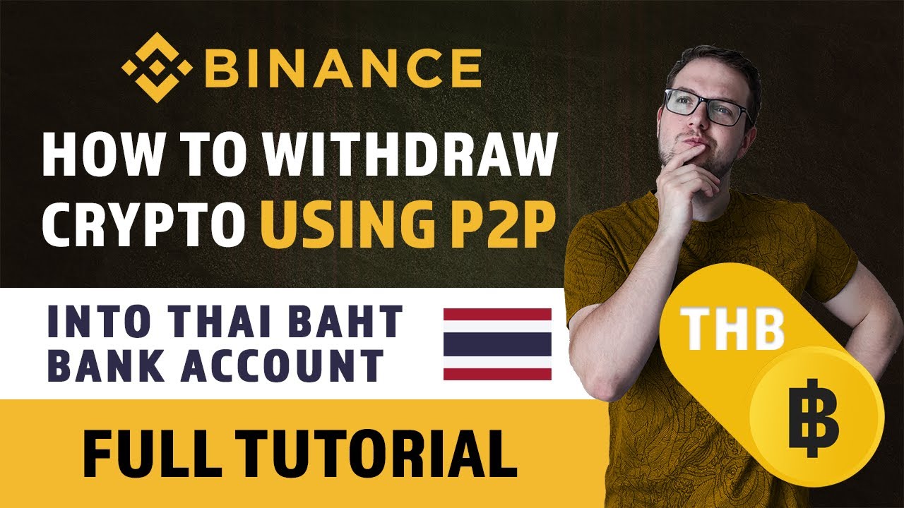 How to Withdraw Crypto into THB Thailand Bank Account Using P2P - Full Laptop Tutorial