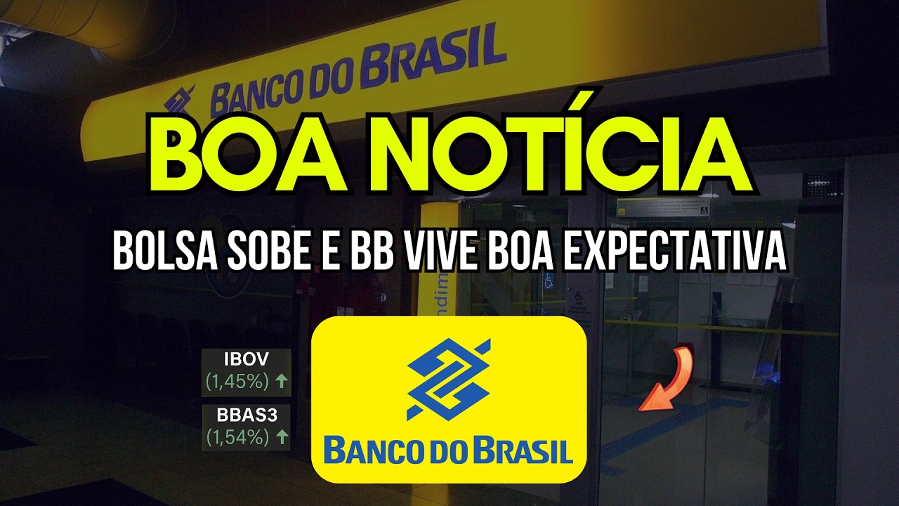Banco do Brasil (bbas3) com boas expectativas de retomada
