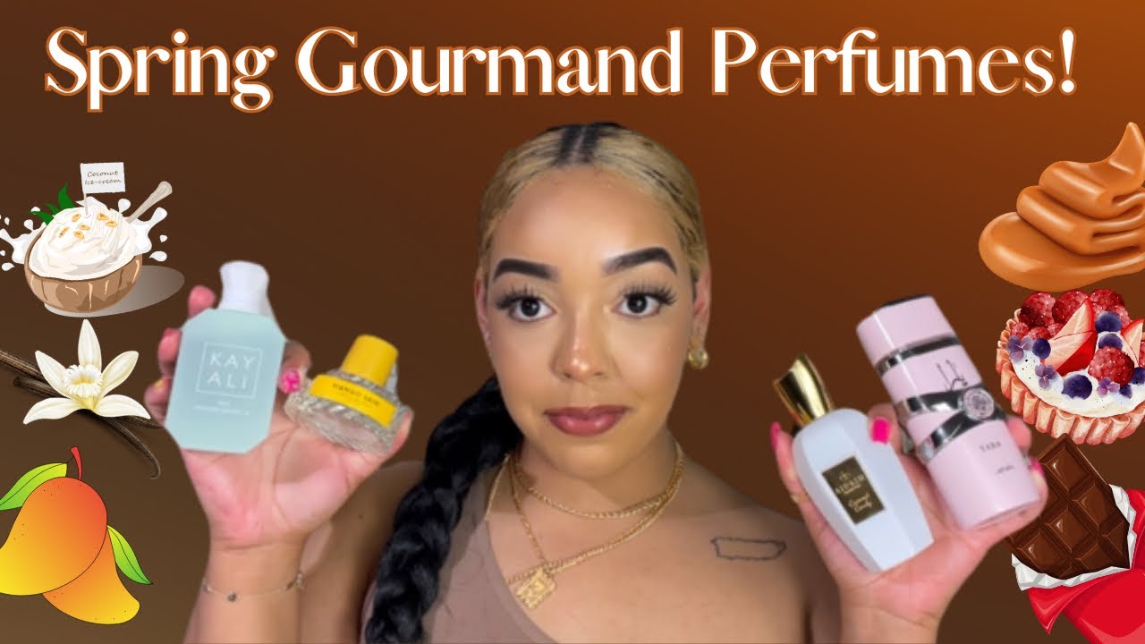 Some of my Favorite SPRING GOURMAND PERFUMES! Sweet Perfumes for Spring🌸