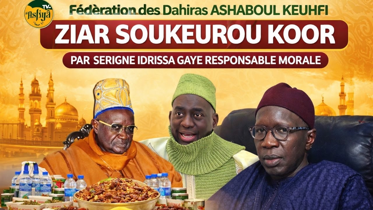 RAMADAN 2026: ZIAR SOUKEUROU KOOR FEDERATION DES DAHIRAS ASHABOUL KEUHFI DE SERIGNE IDRISSA GAYE