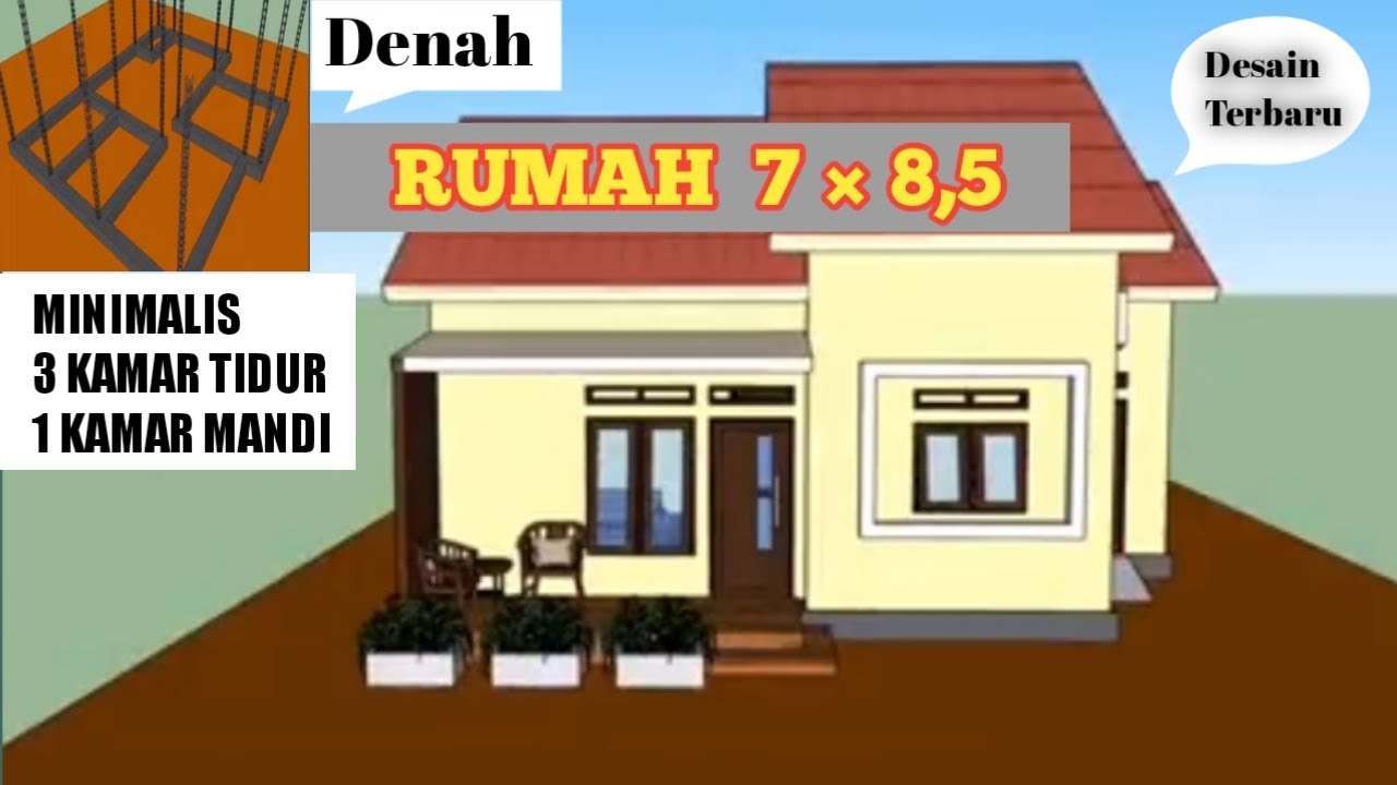 Desain Rumah Minimalis 7x8,5 Meter // 3 kamar Tidur 1 Kamar Mandi