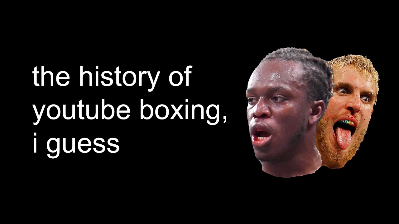 the entire history of YouTube Boxing, i guess