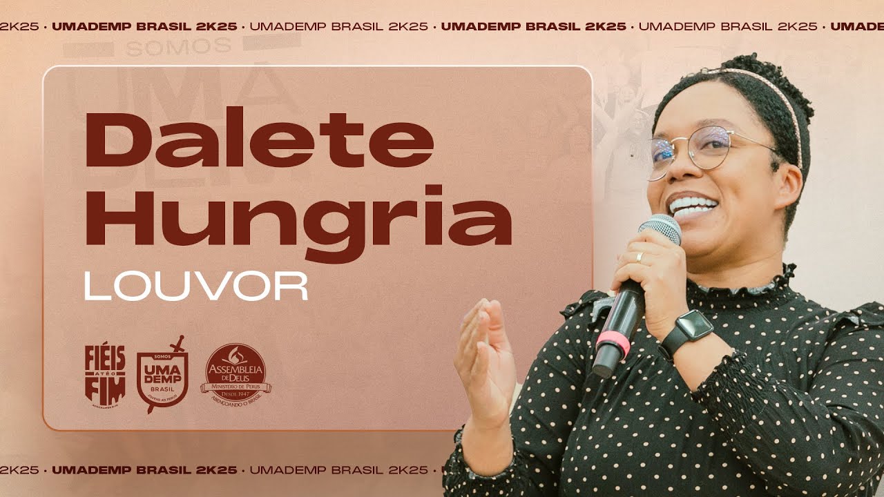 UMADEMP Brasil 2K25: Dalete Hungria