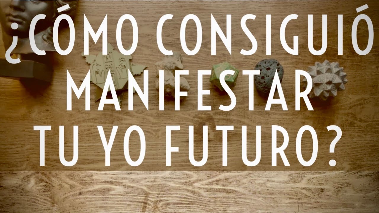 CÓMO CONSIGUIÓ MANIFESTAR TU YO FUTURO⚜️ Hermana La Cierva⚜️ Lectura Psíquica Atemporal