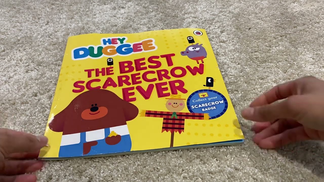 Hey Duggee & The Best Scarecrow Ever Book - Read Aloud Books For Toddlers, Children and Kids