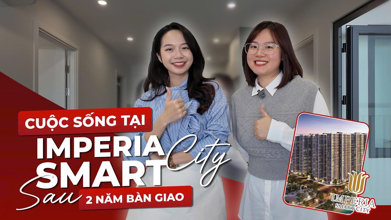 CHECK VAR IMPERIA SMART CITY SAU 2 NĂM BÀN GIAO. Hình dung cuộc sống sau này của IMPERIA OCEAN CITY