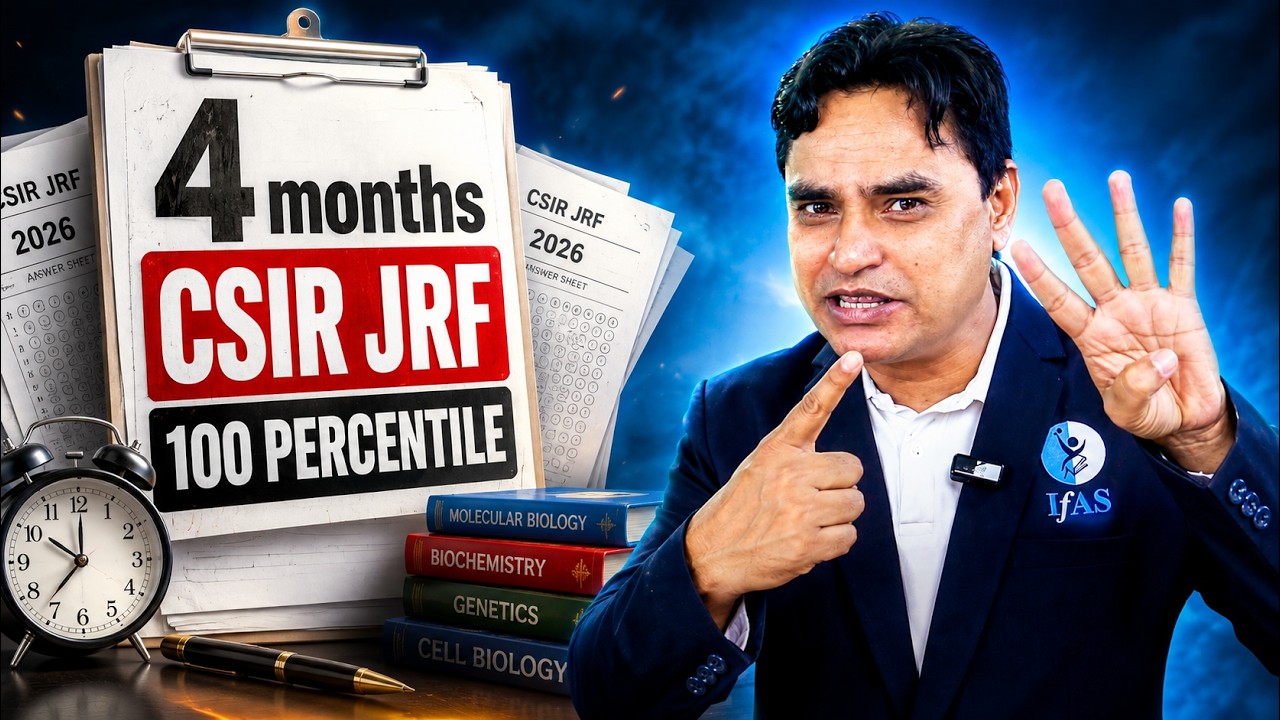 Zero to 100 Percentile: How to Achieve Rank 1 in Just 4 Months - Target CSIR NET JRF DEC 2026 Exam