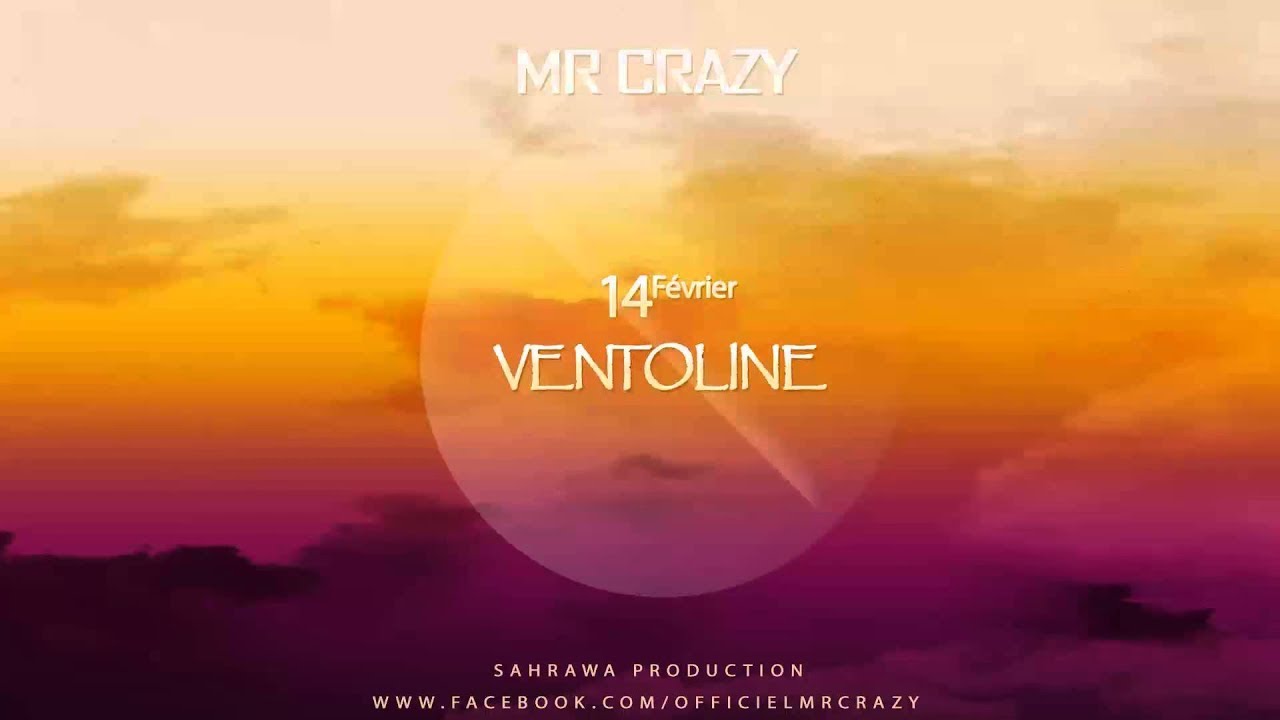 MR CRAZY - VENTOLINE [ Officiel Audio ] 2015