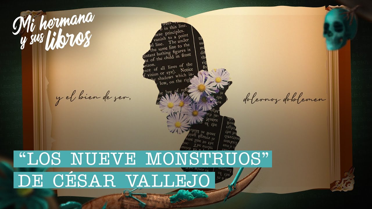“Los nueve Monstruos” de César Vallejo