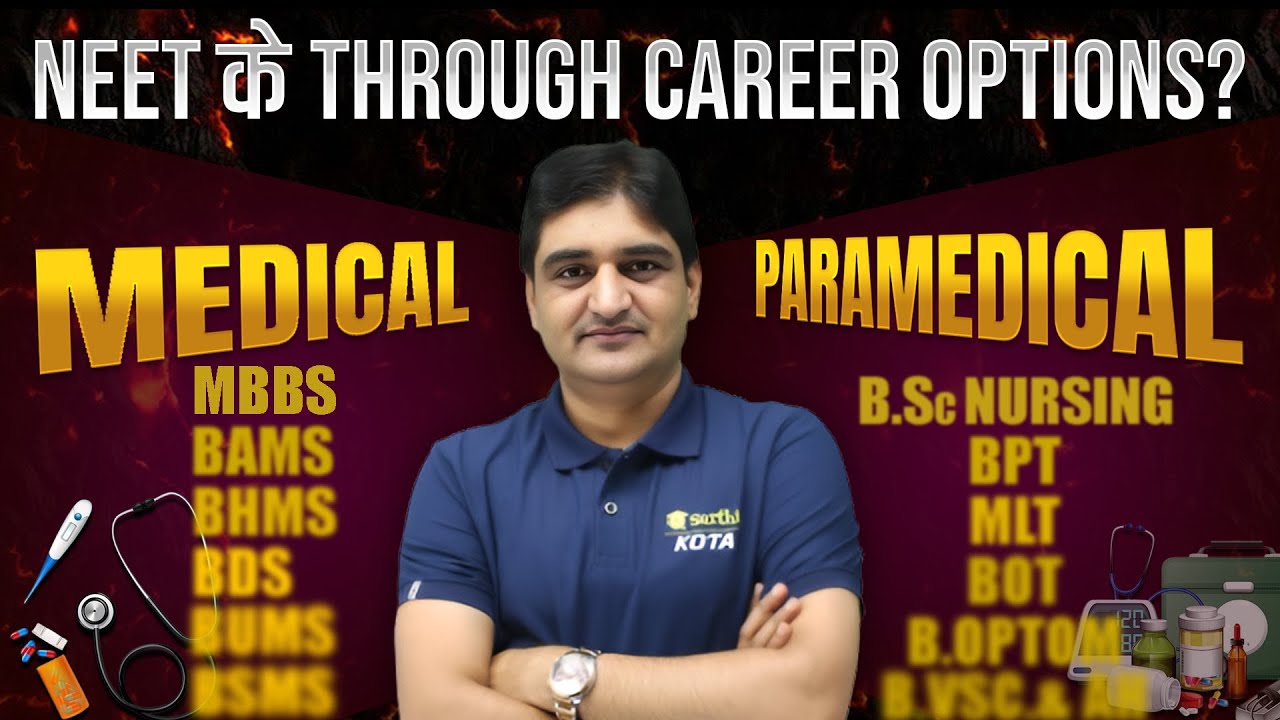 Latest Update for Neet-2026: All Career Options Through NEET Explained ! @SarthiPlus