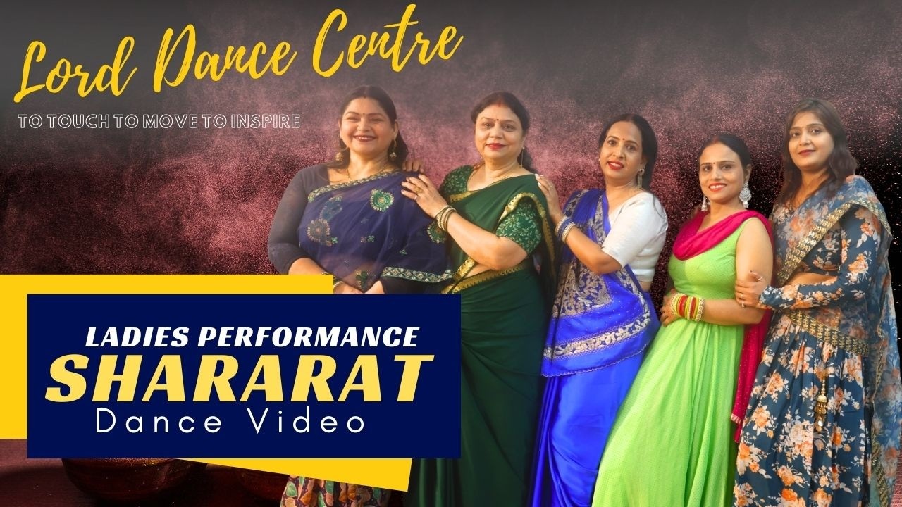 Shararat | Ladies Dance 2026| Bhuwan Rao | Lord Dance Centre | Dance Video | Choreography Enroll now