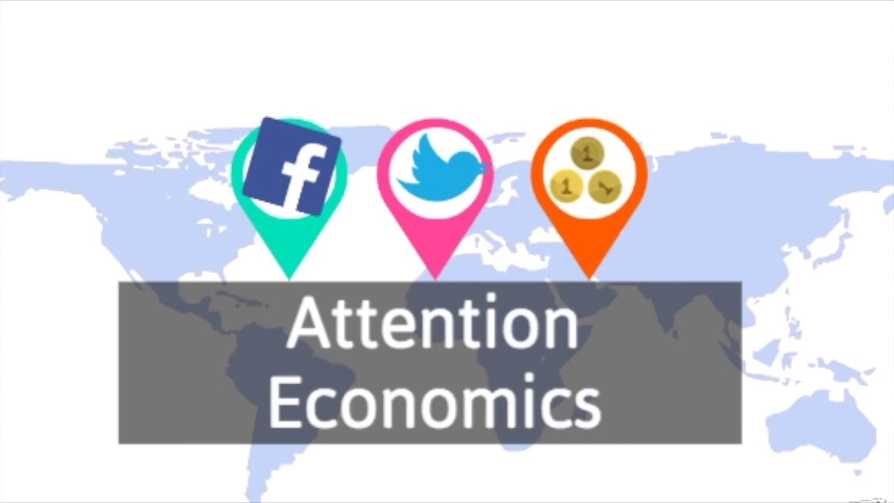 The Attention Economy - Brain Hacks