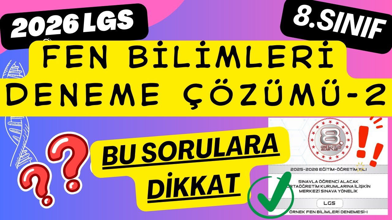 LGS Fen Bilimleri Deneme Çözümü – 2 🔍 Bu Soruları Kaçırma !