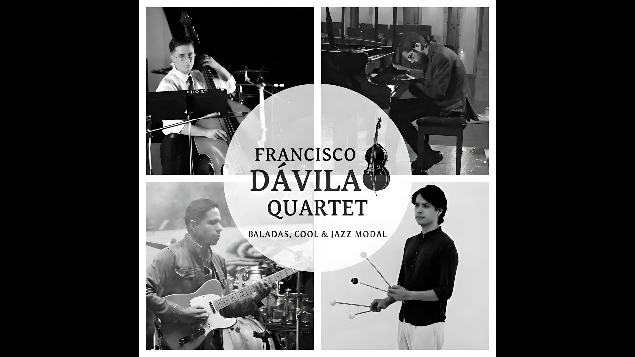 Francisco Dávila Quartet - Cool Jazz #3