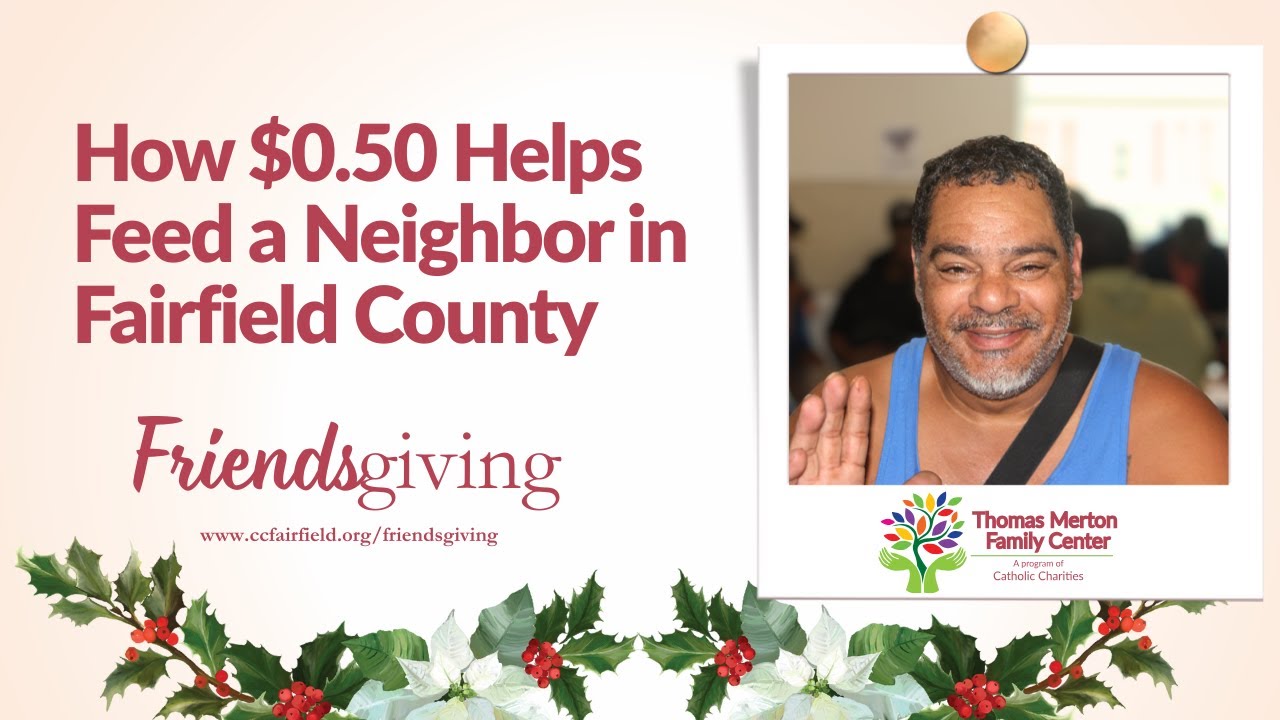 How $0.50 Helps Feed a Neighbor in Fairfield County
