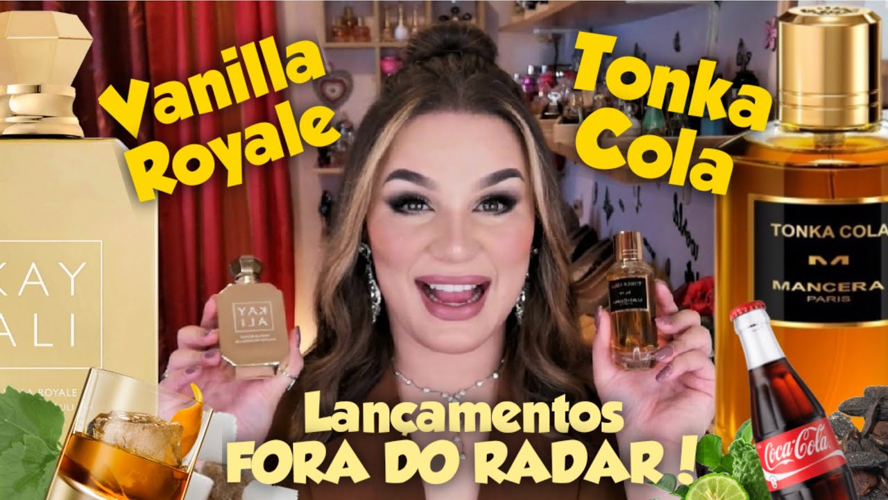 Novidades da Perfumaria, 2022: Vanilla Royale, Kayali & Tonka Cola, Mancera!