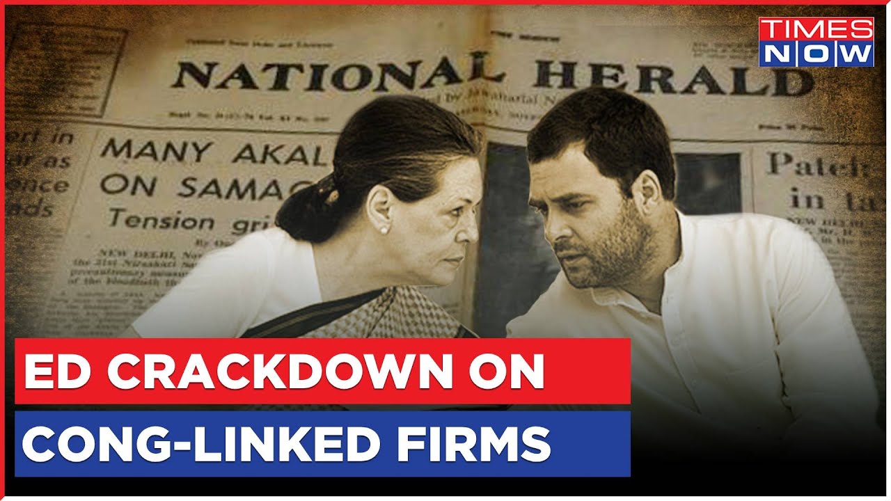 National Herald Probe Heats Up, Enforcement Directorate Goes After AJL Properties | English News