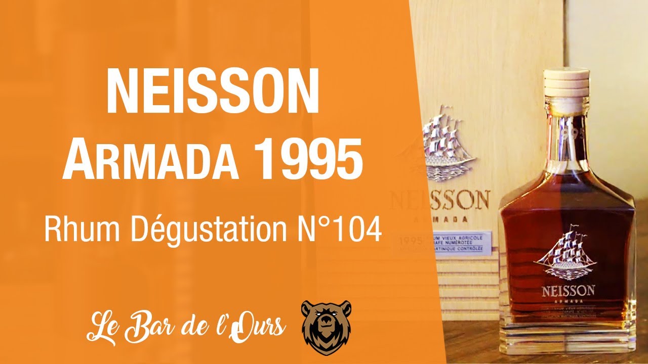 Neisson Armada 1995 - Rhum dégustation#104