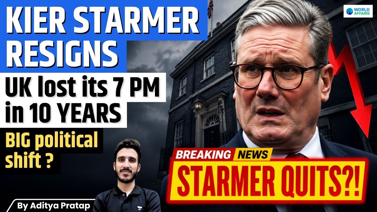 UK PM QUITS! Keir Starmer Resigns After Just 2 Years - Britain's Crisis Deepens! | Aditya