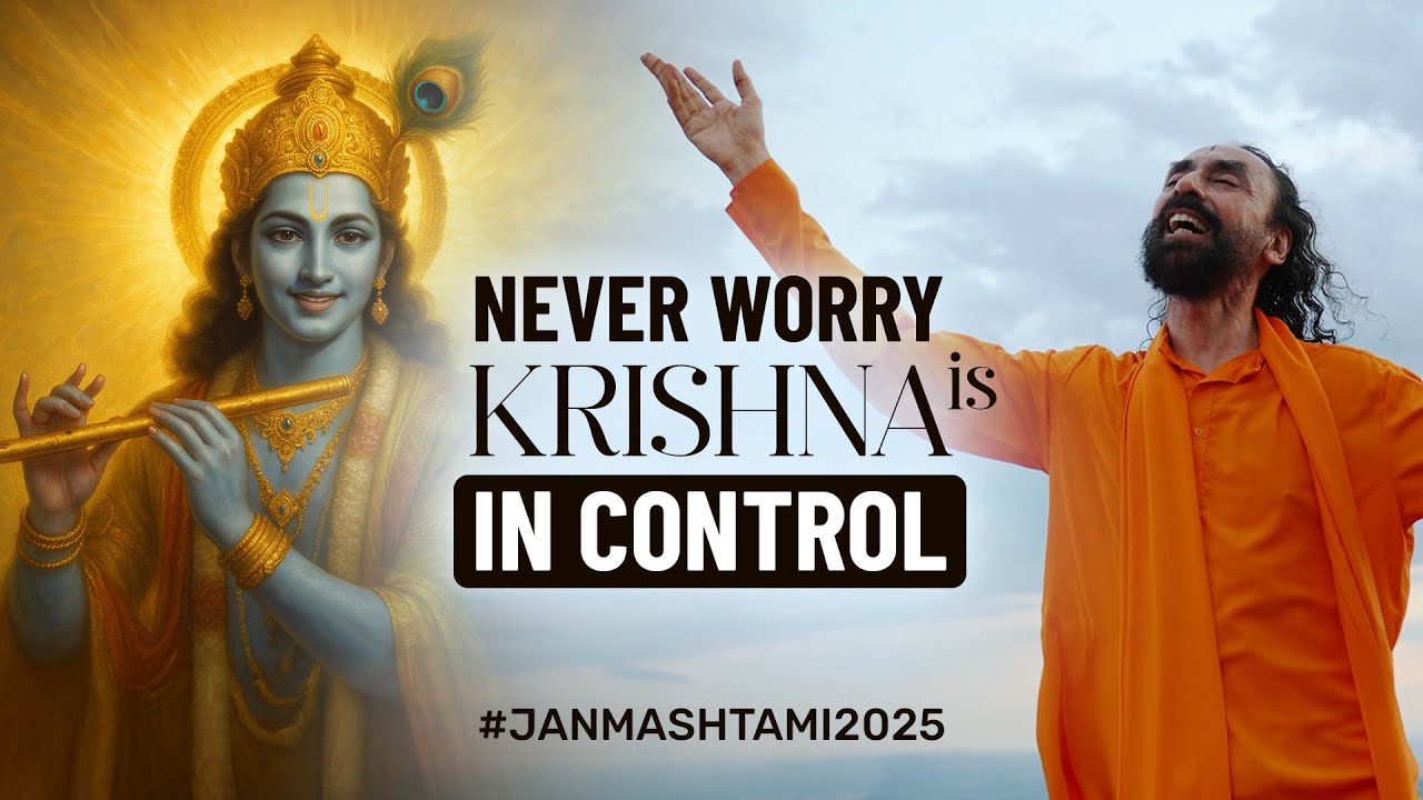 Janmashtami's Most Life-Changing Story – NEVER Worry, Krishna Is in Control | Swami Mukundananda