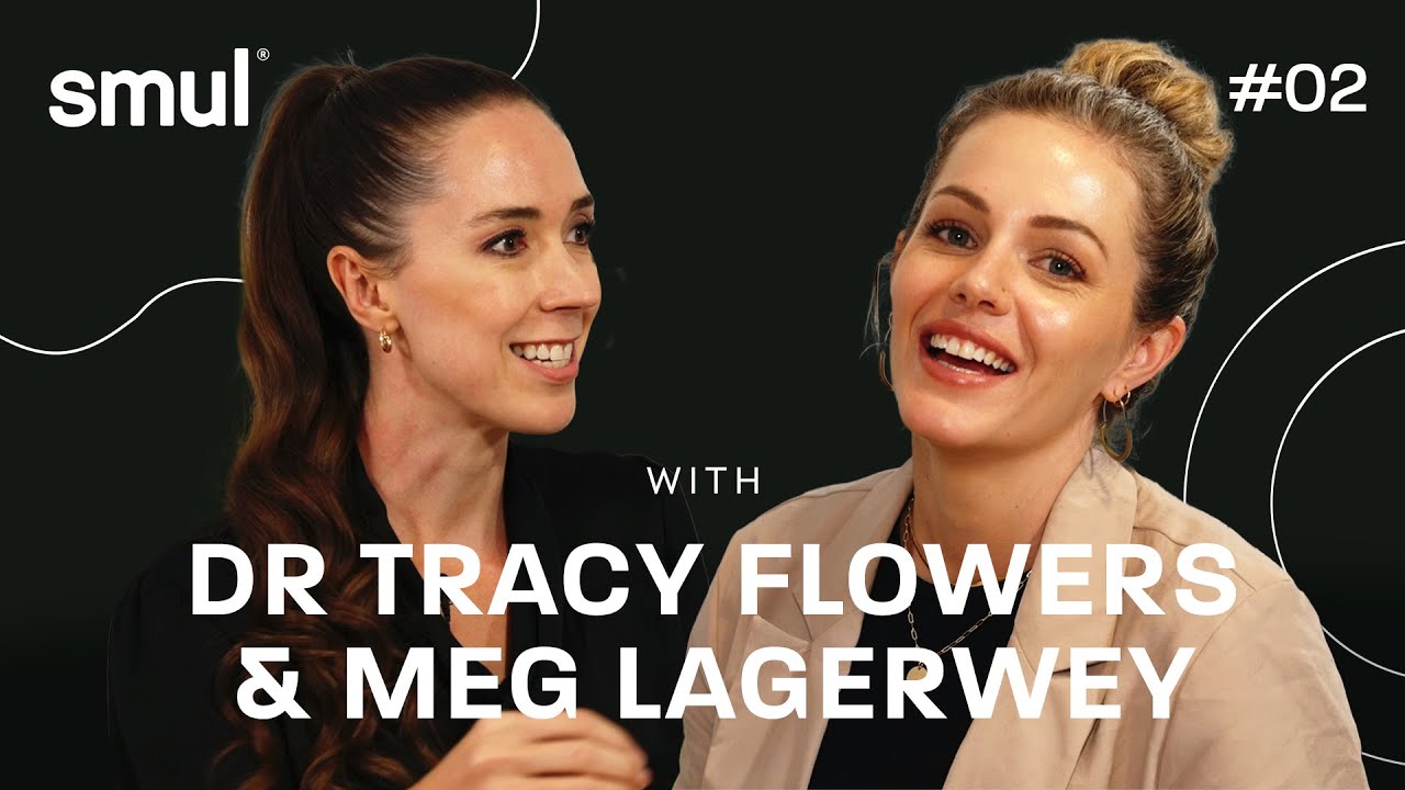 smulcast #002 - Hormonal Harmony: Balancing Your Body, with Meg Lagerway & Dr. Tracy Flowers