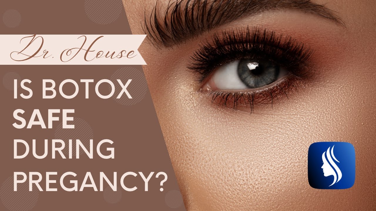 Is Botox safe during pregnancy?
