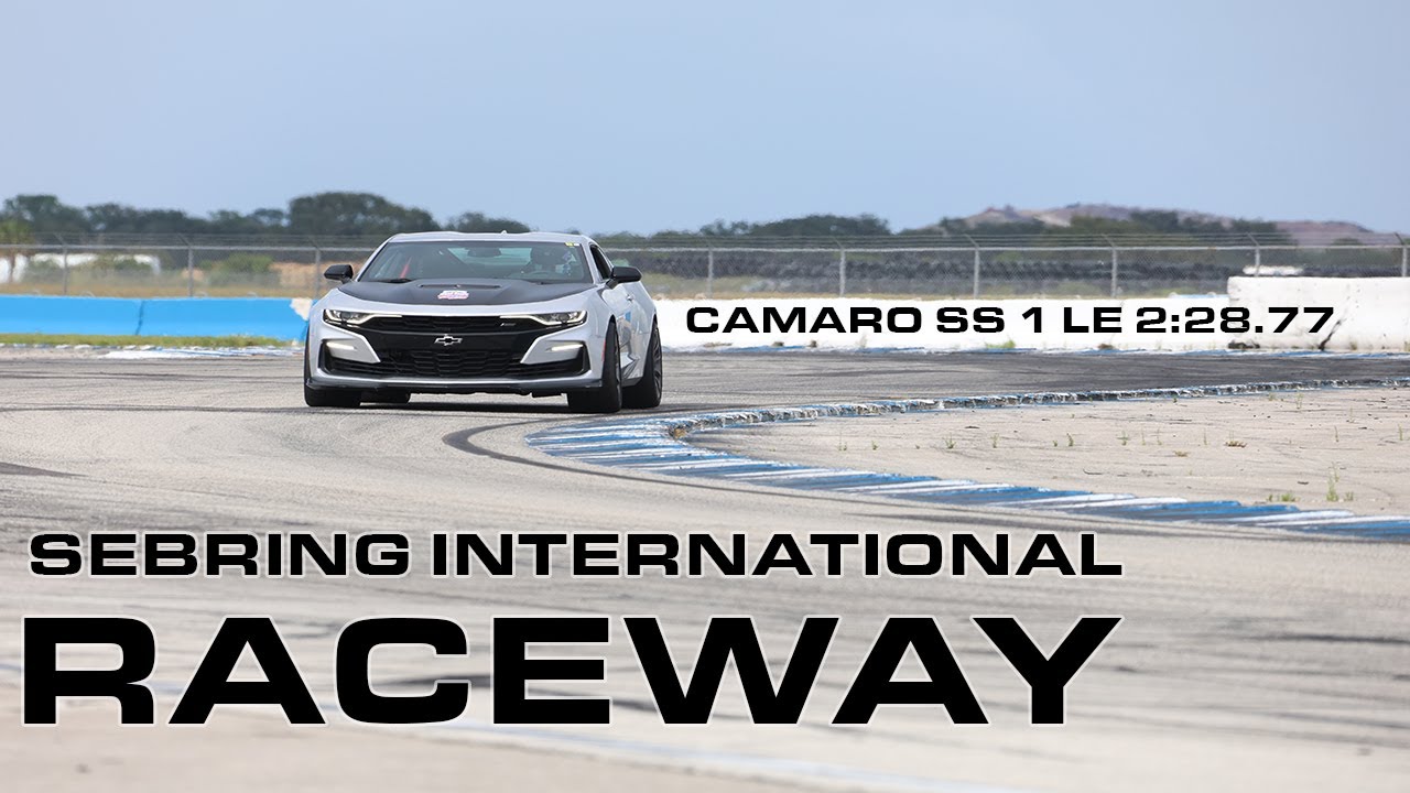 Sebring International Raceway - SS 1LE Camaro 2:28.77