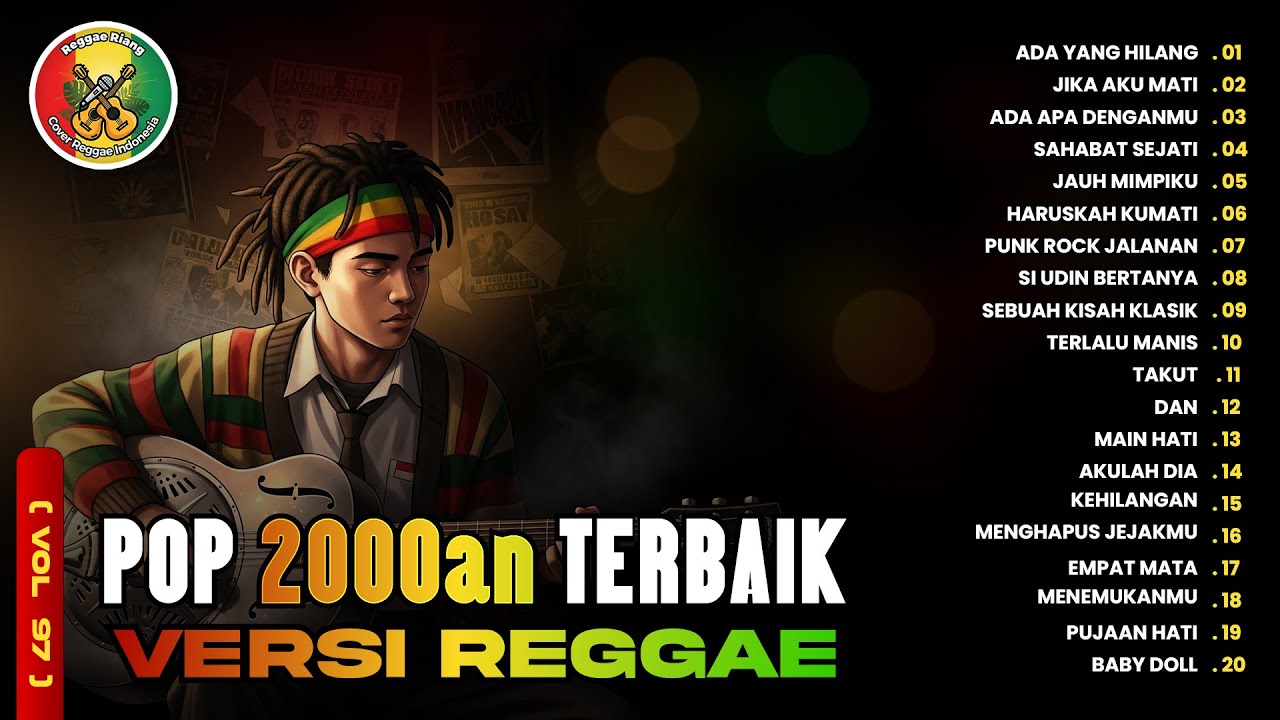 Senja Kelabu Hati | Reggae Pop 2000an Kompilasi (Vol 97) | Nostalgia SMA