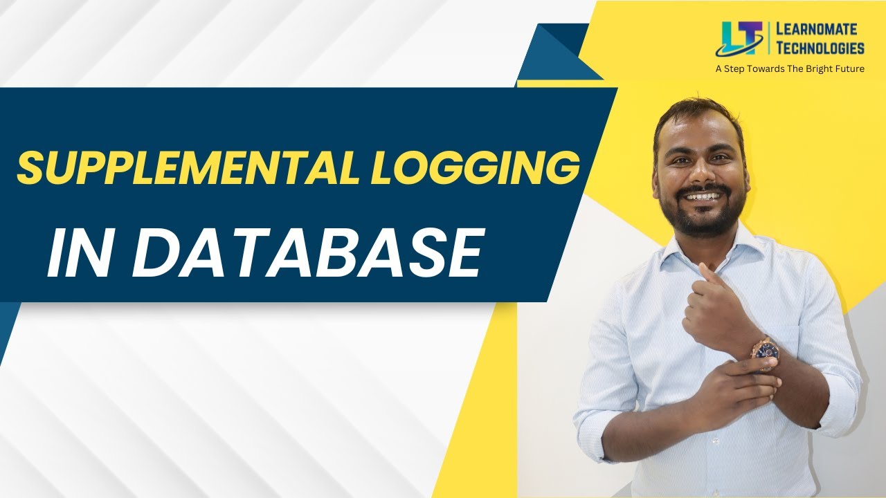 What and why Supplemental Logging in Database | Learnomate Technologies