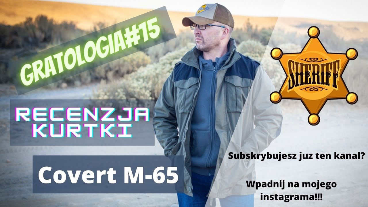 Gratologia#15 - kurtka Covert M65