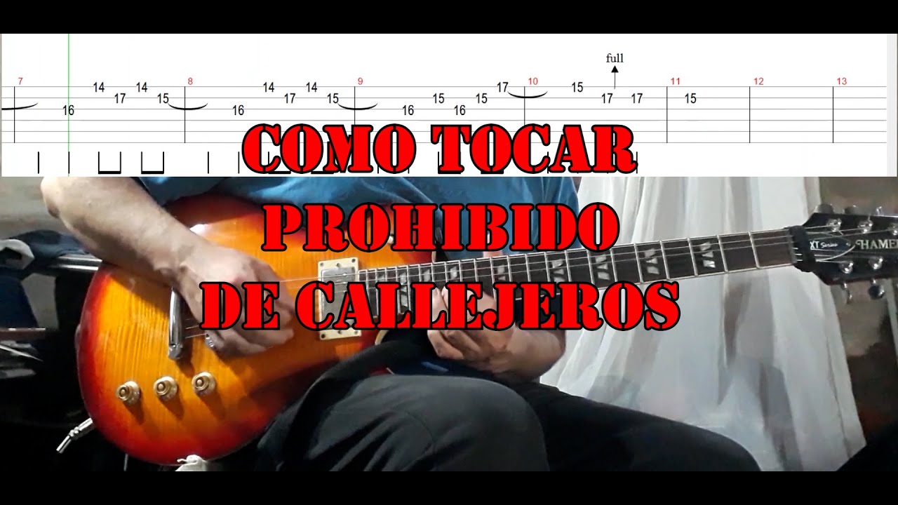 Como tocar Prohibido de Callejeros - guitar tutorial